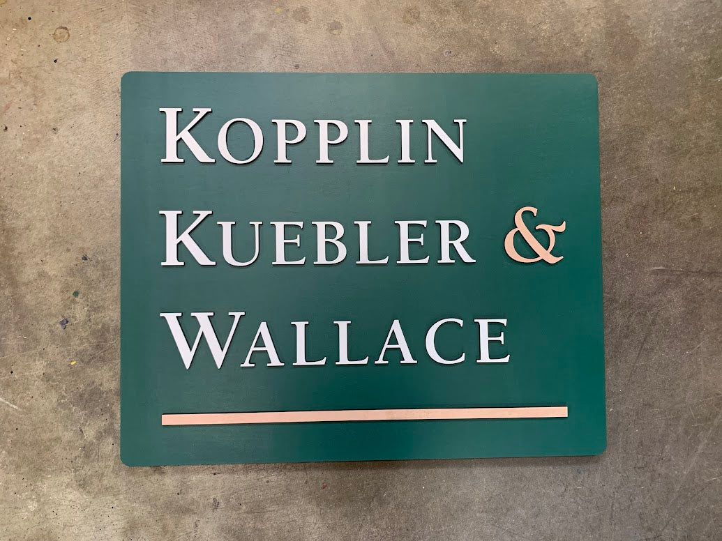 Kopplin Kuebler & Wallace Custom Wood Sign