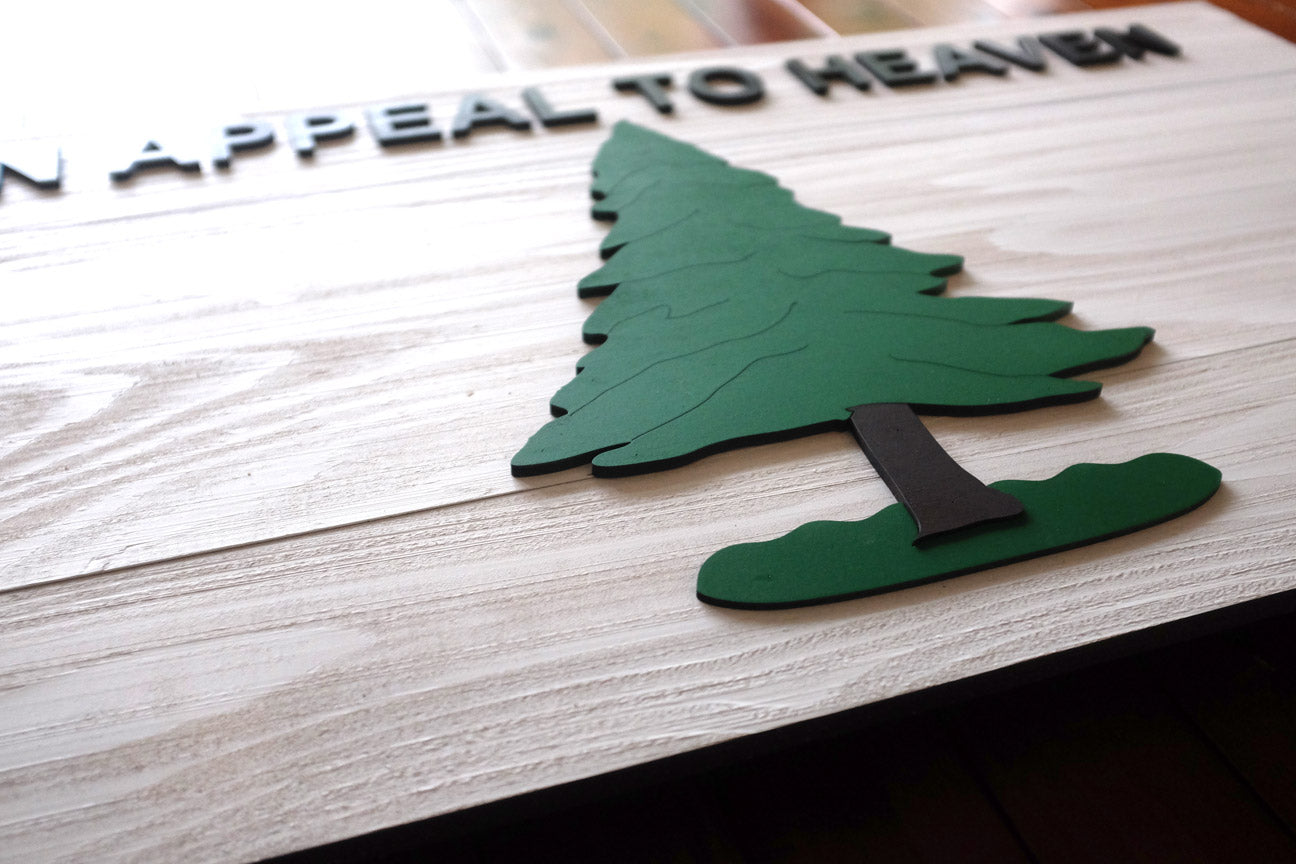 Pine Tree Wood Flag